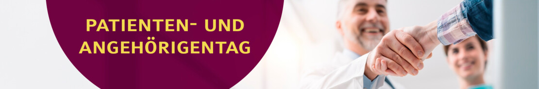 Patienten- und Angehörigentag